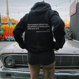 Dear Person Behind Me... Drawstring Printed Hoodie Unisex Trendy Hoodie